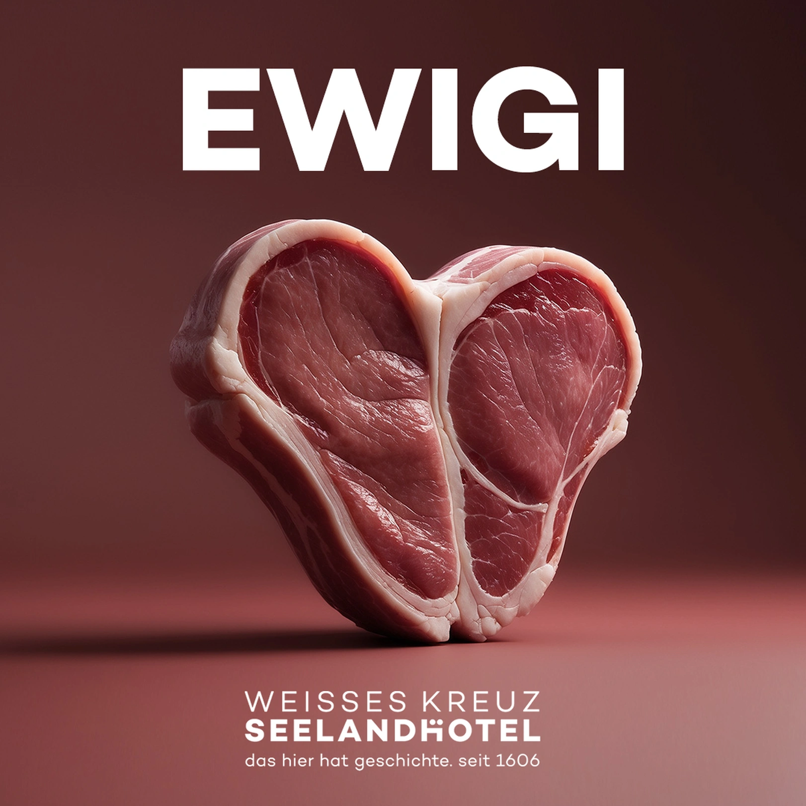EWIG Kampagne Seelandhotel Fleisch